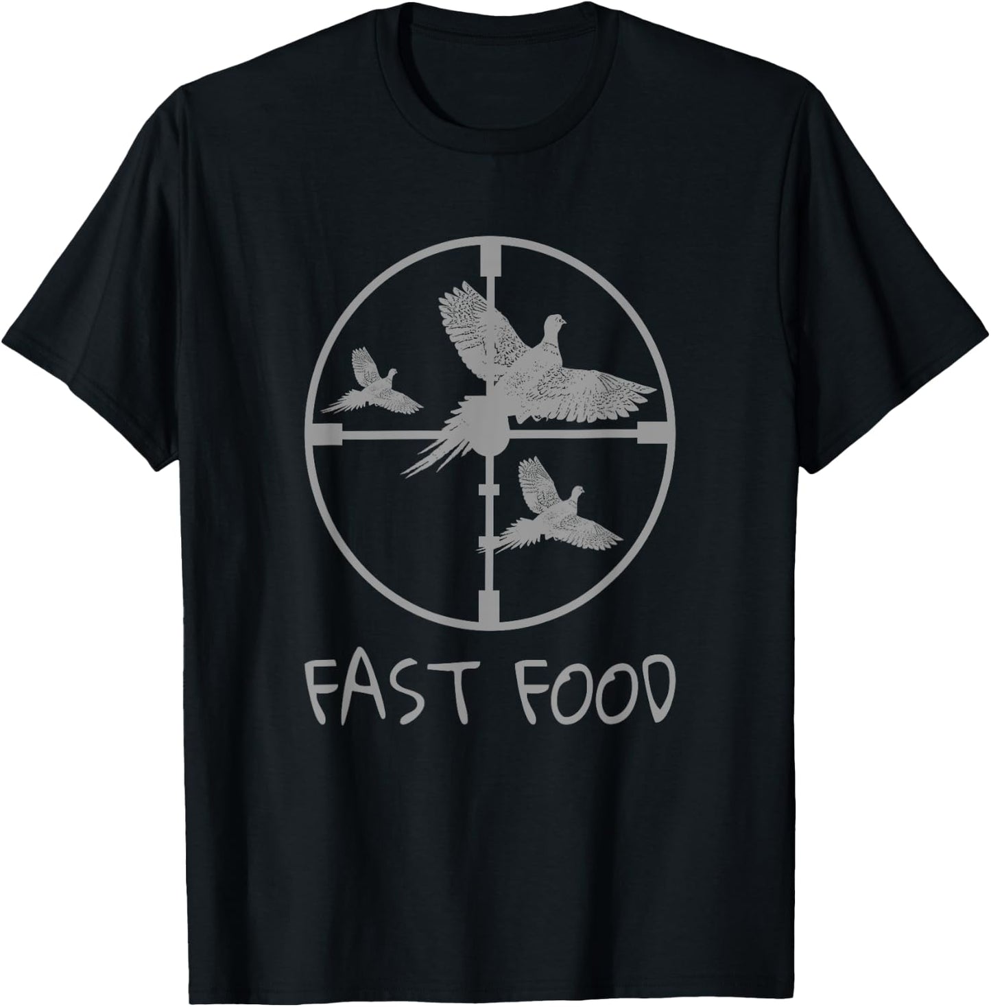 Bird Hunting Funny Hunter Fast Food Pheasant T-Shirt - T-Shirt | Black