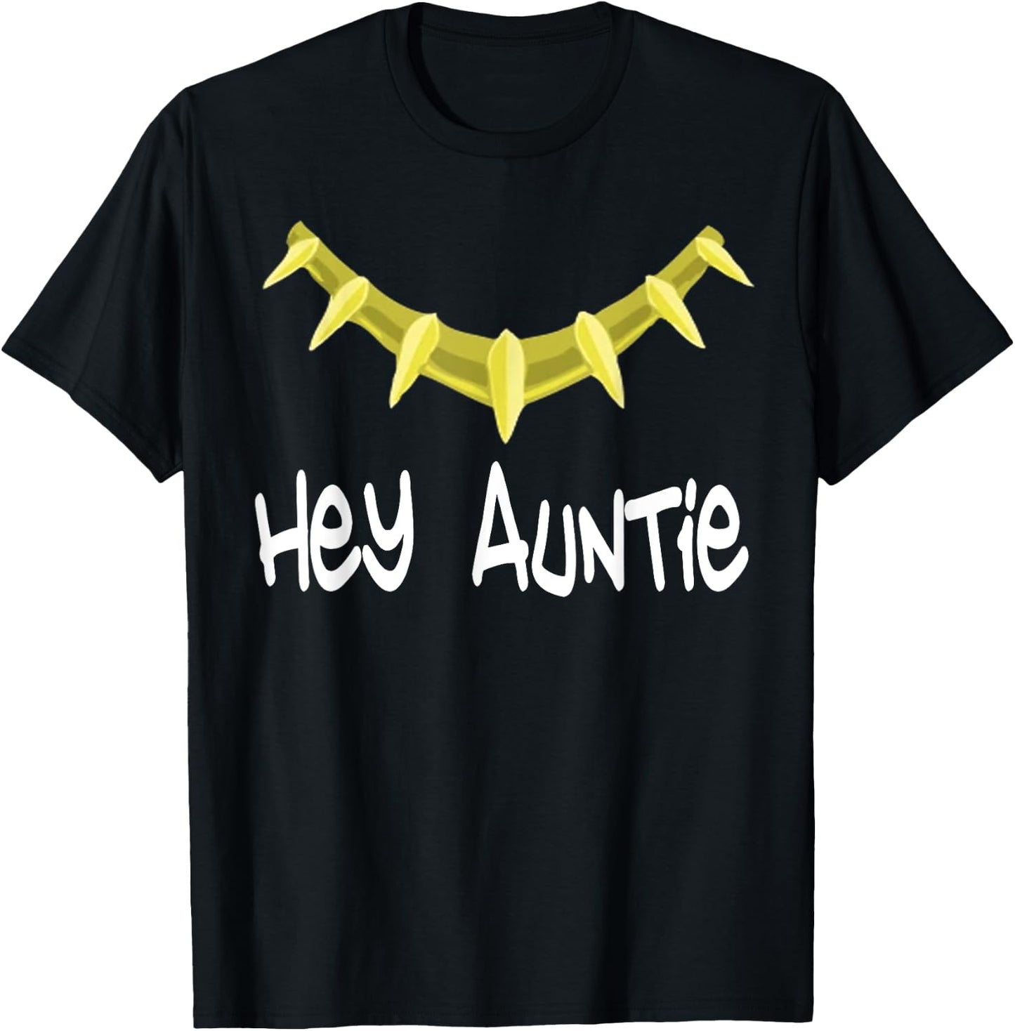 Hey Auntie - Hey Auntie Novelty T-Shirt - T-Shirt | Black