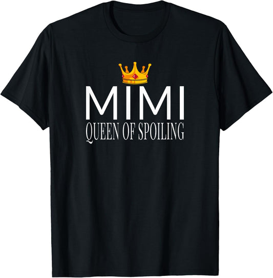 Mimi Queen of Spoiling - Matching Grandparent T-Shirt - T-Shirt | Black