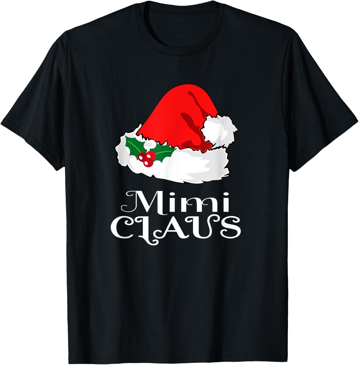 Christmas Mimi Claus Matching Pajama Santa Hat X-mas T-Shirt - T-Shirt | Black