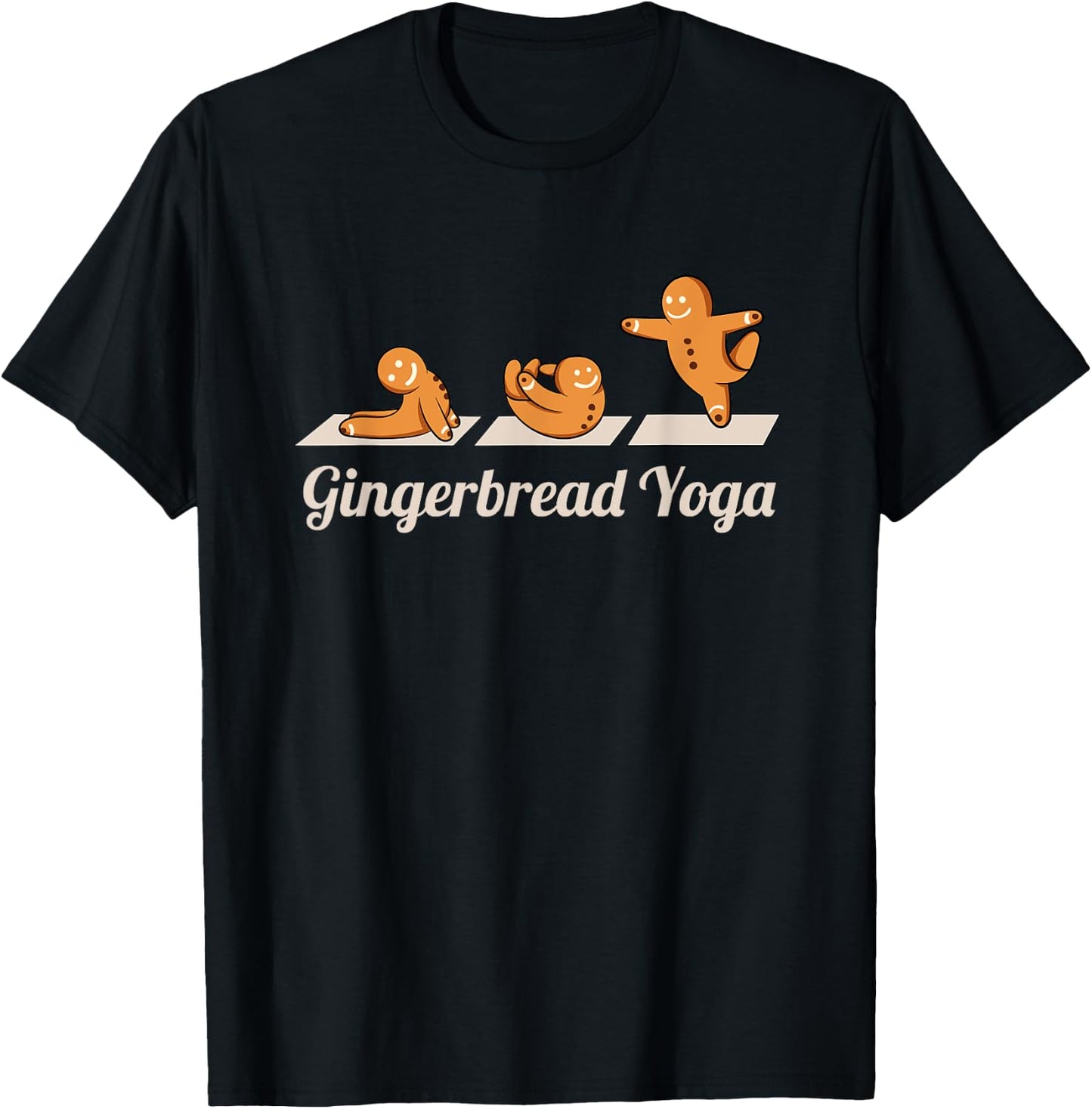 Gingerbread Man Yoga Funny Cute Fitness Christmas T-Shirt - T-Shirt | Black