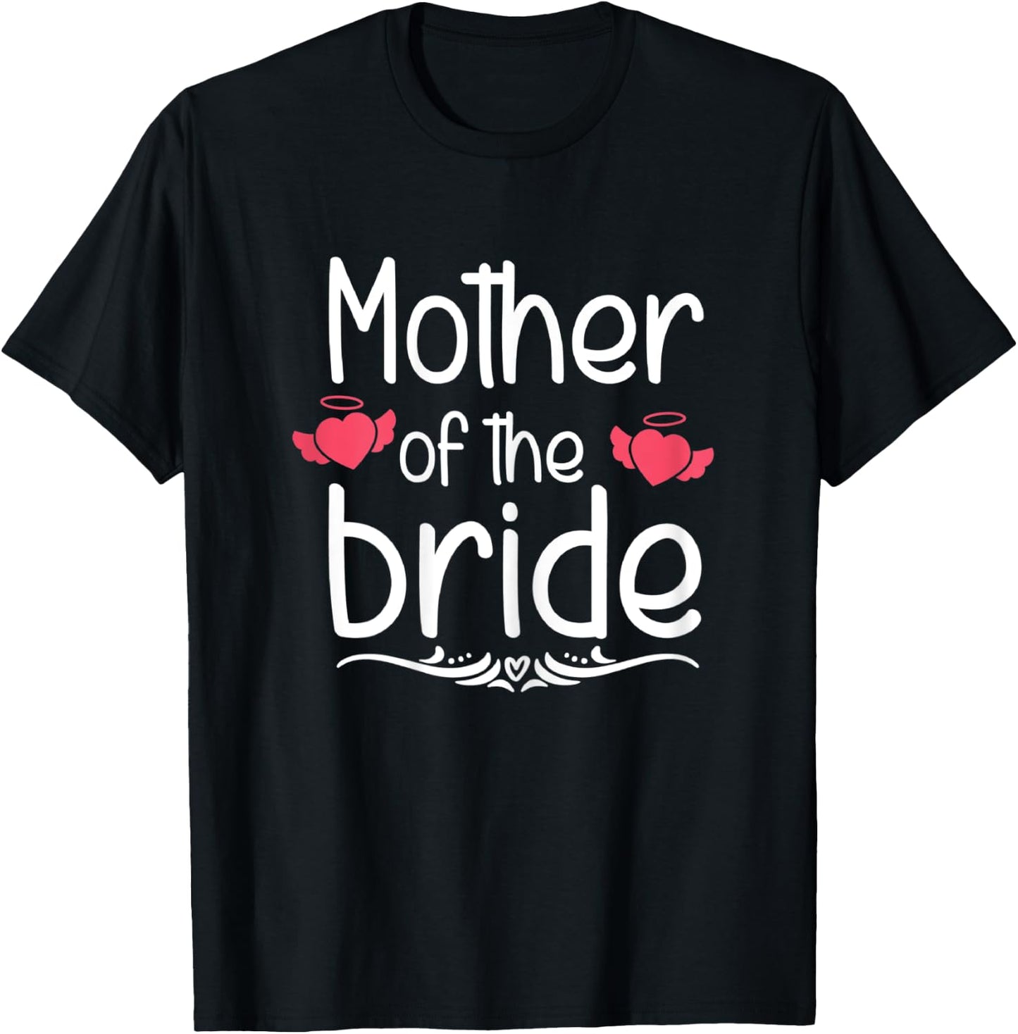 Mother Of The Bride Funny Bridal Shower Mom Wedding Cute T-Shirt - T-Shirt | Black