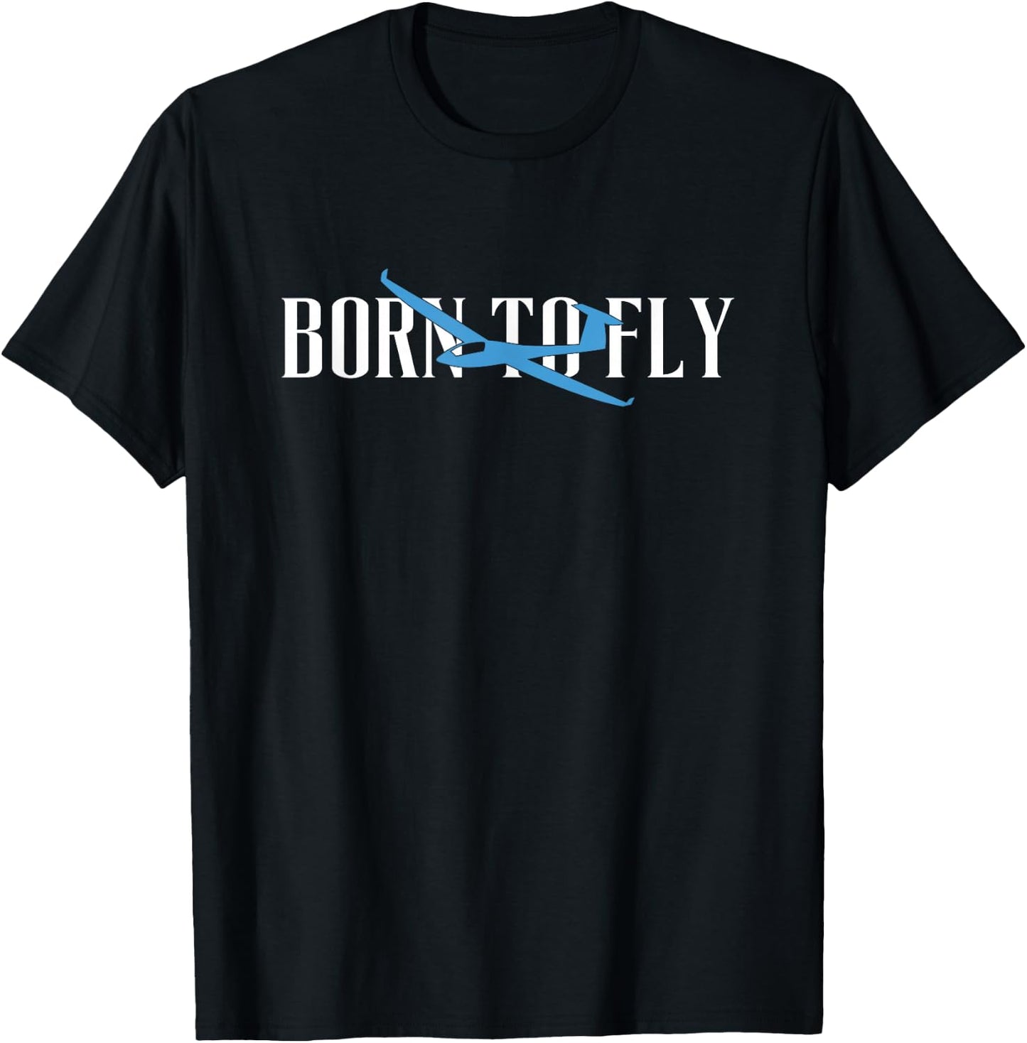 Born To Fly Glider Glider Airplane T-Shirt - T-Shirt | Black