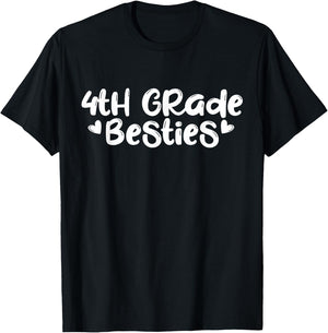 4th Grade Besties Shirt Friend School Teacher Student Gift T-Shirt - T-Shirt | Black