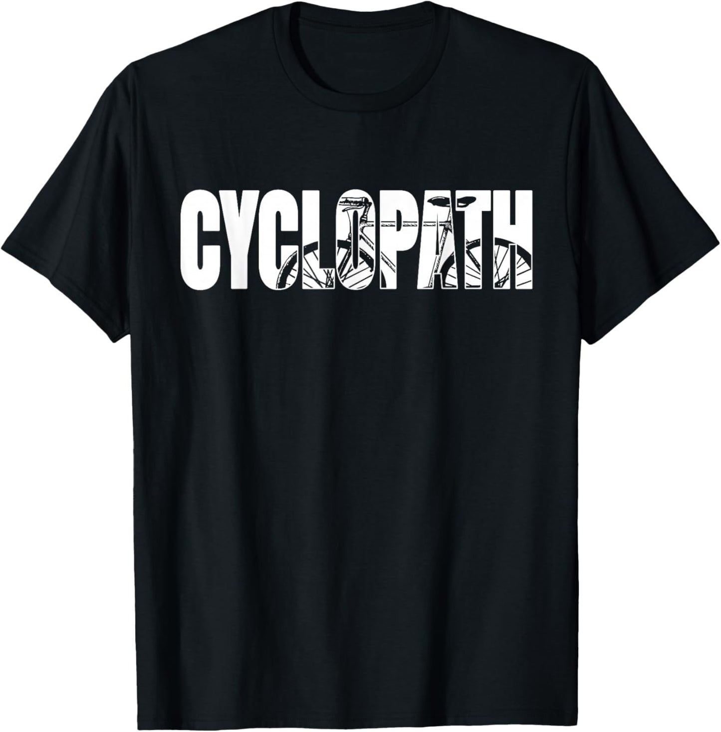 Funny Bike Lovers Arts Bike Lovers Cyclopath Cycling , Black, Small T-Shirt - T-Shirt | Black
