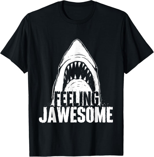 Feeling Jawesome - Funny Shark Lover Ocean Wildlife T-Shirt - T-Shirt | Black