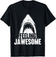 Feeling Jawesome - Funny Shark Lover Ocean Wildlife T-Shirt - T-Shirt | Black
