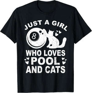 Just A Girl Who Loves Billiard And Cats - Pool Billiards T-Shirt - T-Shirt | Black