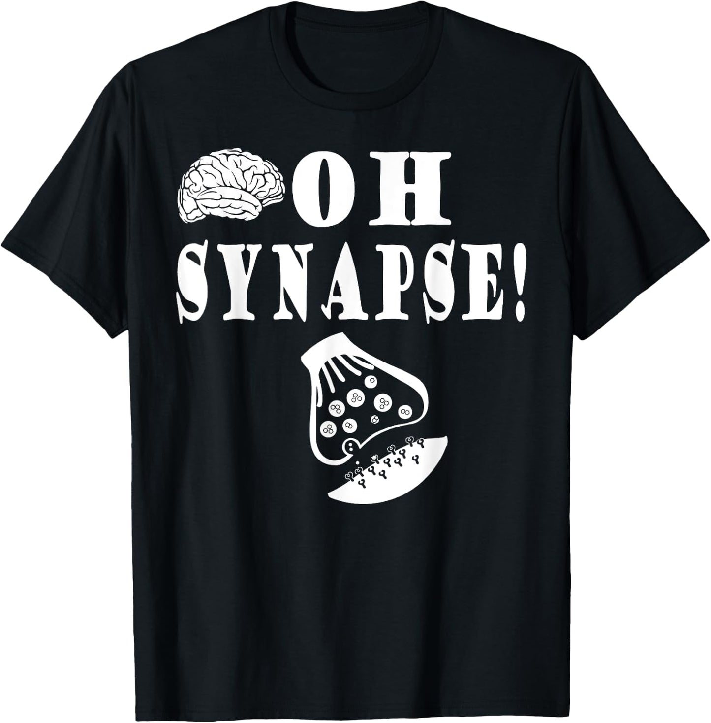 Funny Neuroscience Neurologist Oh Snap Pun T Shirt Brain T-Shirt - T-Shirt | Black