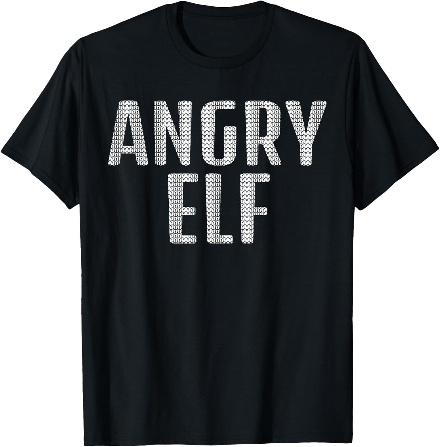 Ugly Christmas Angry Elf Funny Joke Quote Novelty Men T-Shirt - T-Shirt | Black