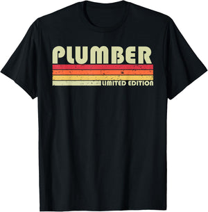 PLUMBER Funny Job Title Profession Birthday Worker Idea T-Shirt - T-Shirt | Black