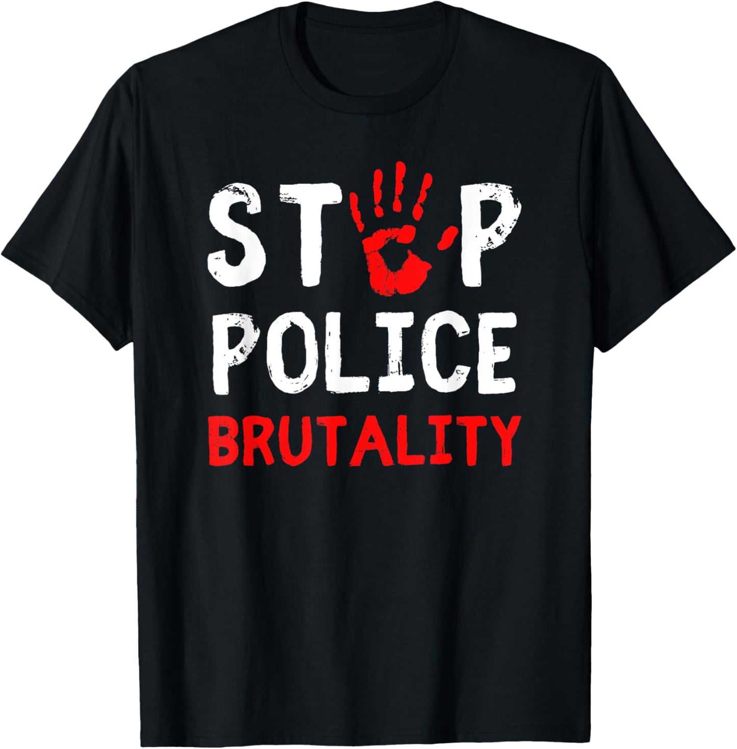 Stop Police Brutality Defund The Police End Police Brutality T-Shirt - T-Shirt | Black