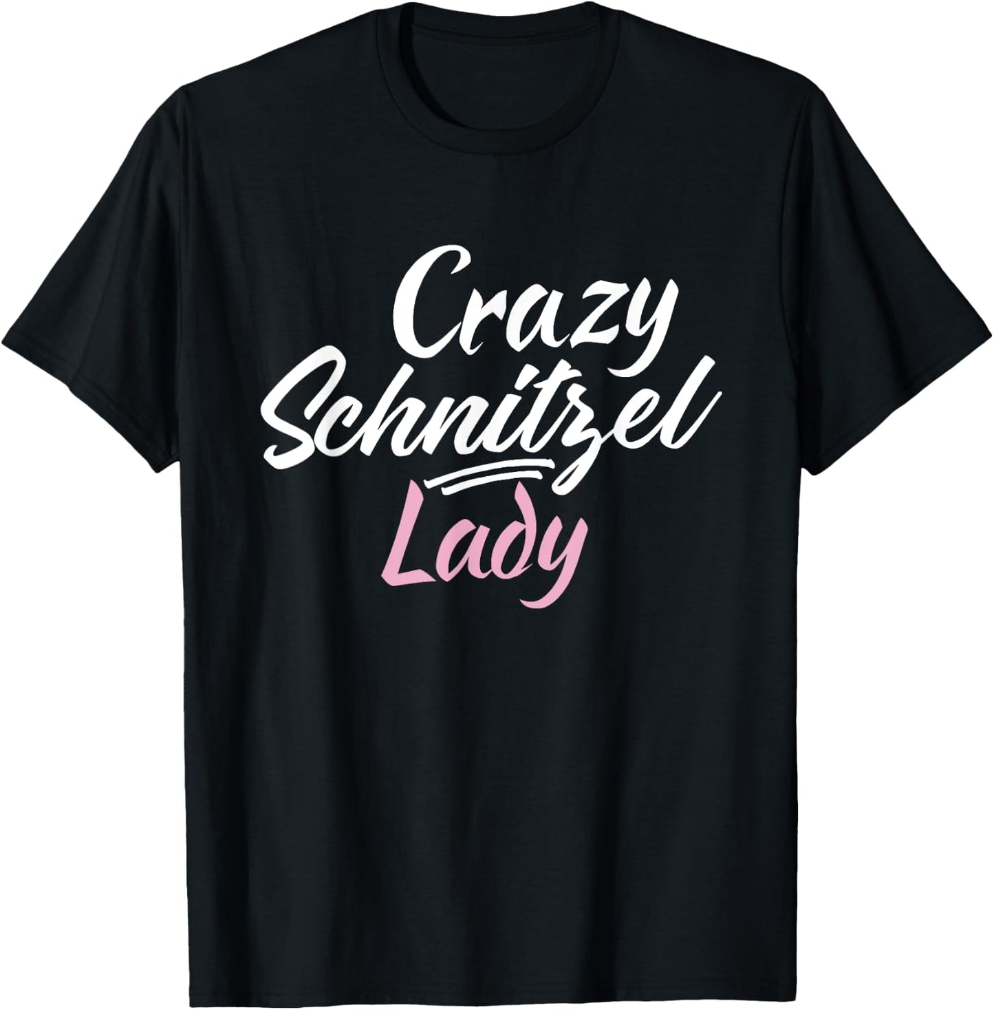 Crazy Schnitzel Lady Funny German Schnitzel T-Shirt - T-Shirt | Black