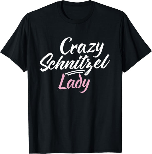 Crazy Schnitzel Lady Funny German Schnitzel T-Shirt - T-Shirt | Black