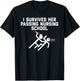 Funny I Survived Her Passing Nursing School T-Shirt - T-Shirt | Black