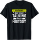 I Love History Funny History Lover T-Shirt - T-Shirt | Black
