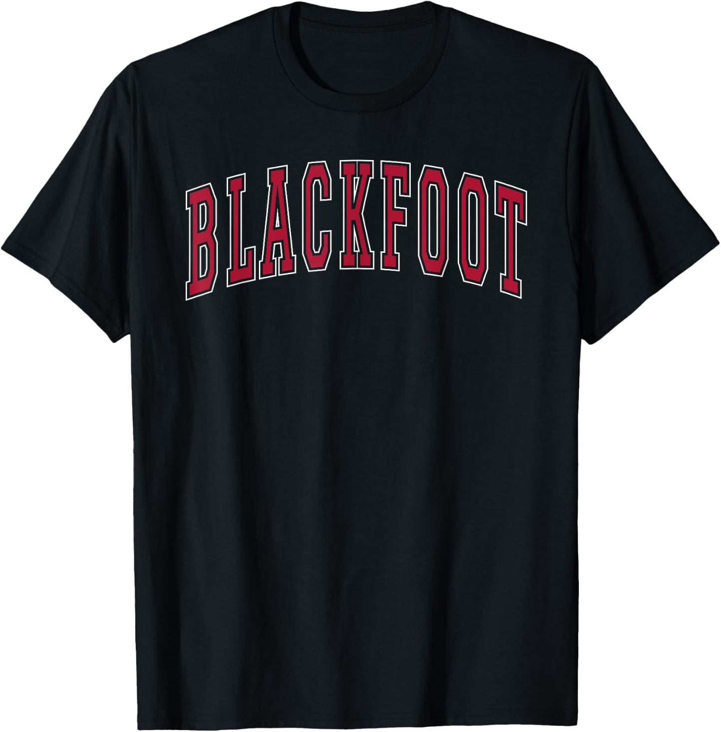 Blackfoot Idaho Souvenir College Style Red Text T-Shirt - T-Shirt | Black