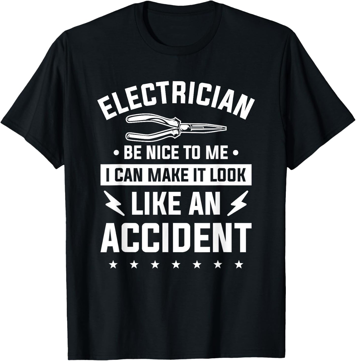 Be Nice To Me I Can Make It Look Like An Accident T-Shirt - T-Shirt | Black