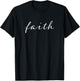 Faith Script Inspirational Word Cursive Design T-Shirt - T-Shirt | Black