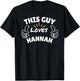Fun Graphic-This Guy Loves Hannah T-Shirt - T-Shirt | Black