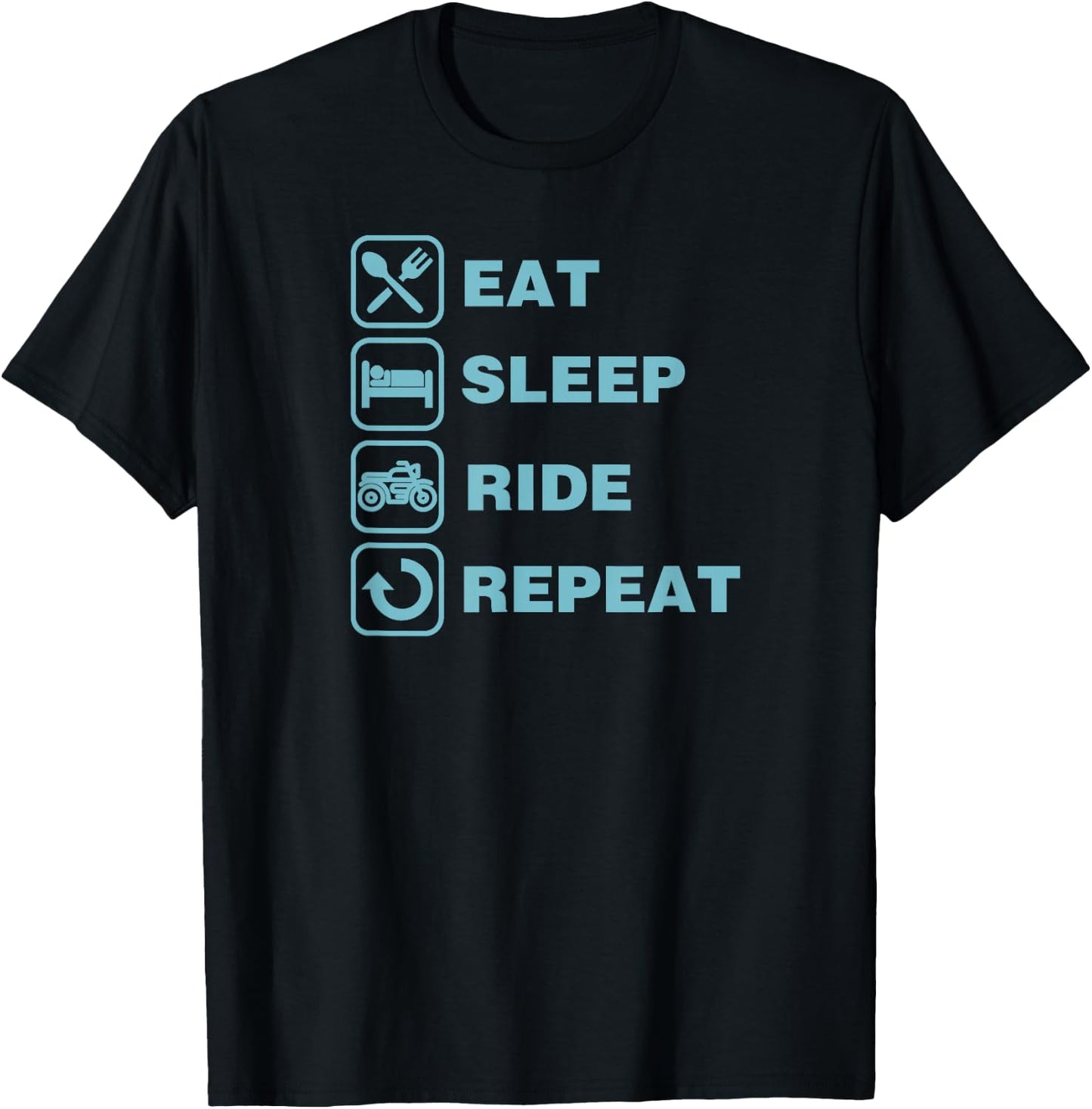 Eat Sleep Ride Repeat Motorcycle Biker T-Shirt - T-Shirt | Black