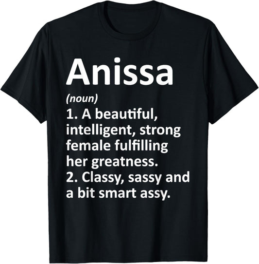 ANISSA Definition Personalized Name Funny Christmas Gift T-Shirt - T-Shirt | Black
