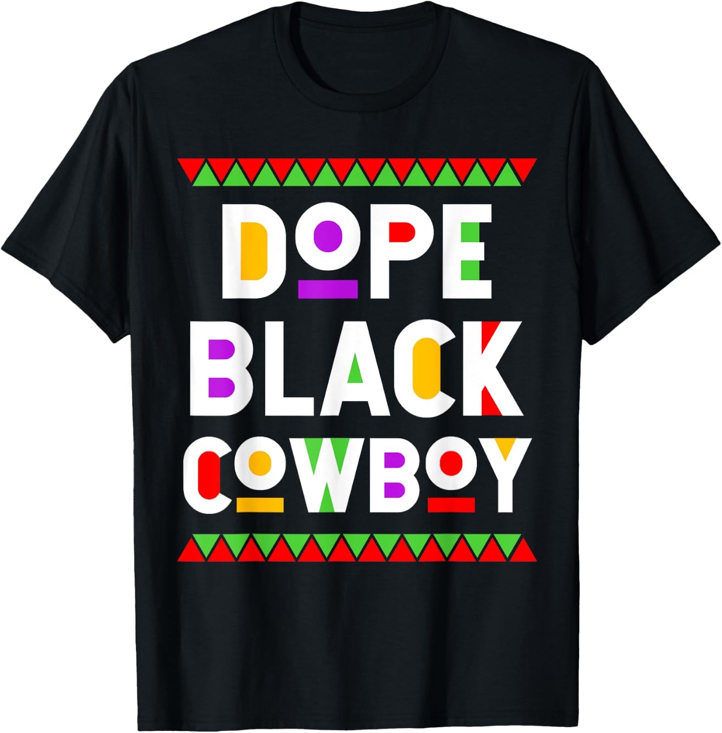 Dope Black Cowboy African American Job Proud Profession T-Shirt - T-Shirt | Black