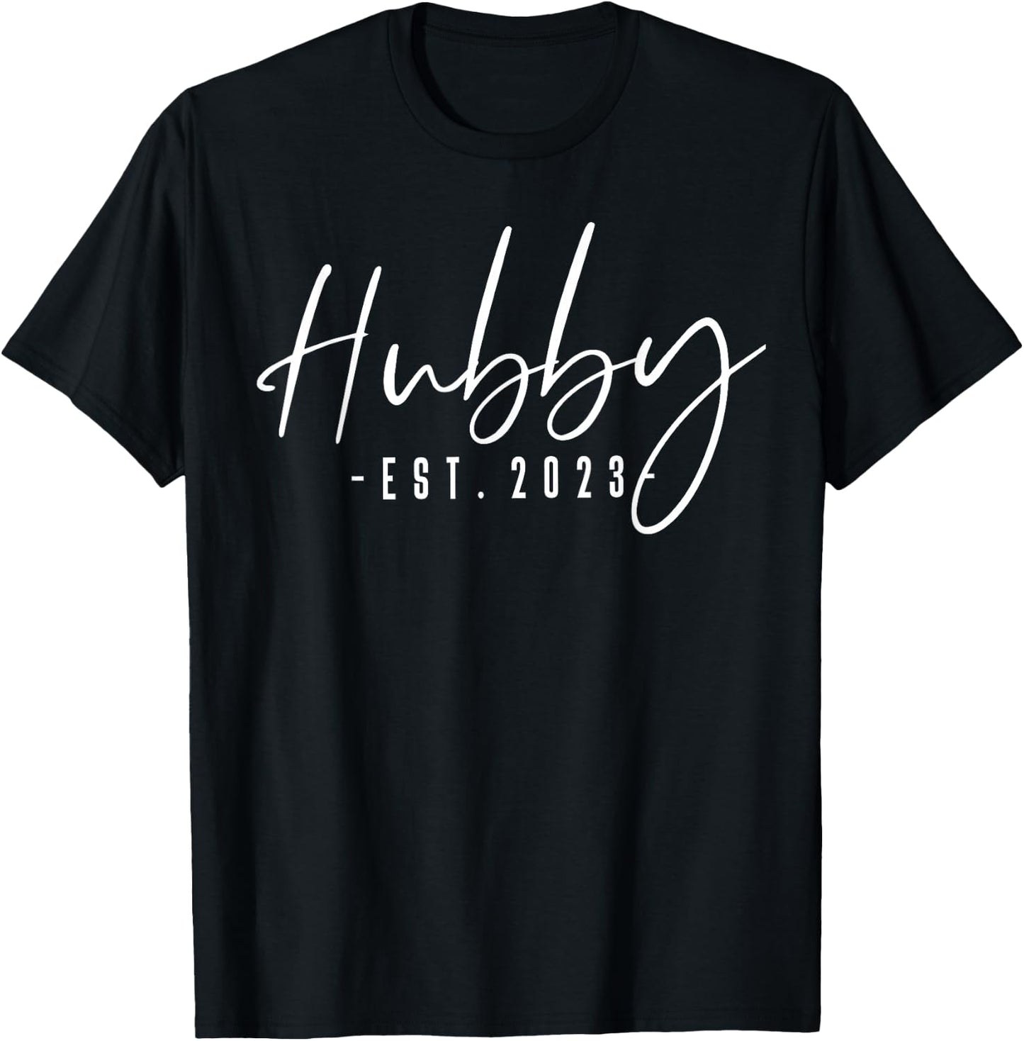Hubby Est 2023 Just Married Honeymoon Husband Wedding Couple T-Shirt - T-Shirt | Black