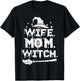 Wife Mom Witch Halloween Costume T-Shirt - T-Shirt | Black