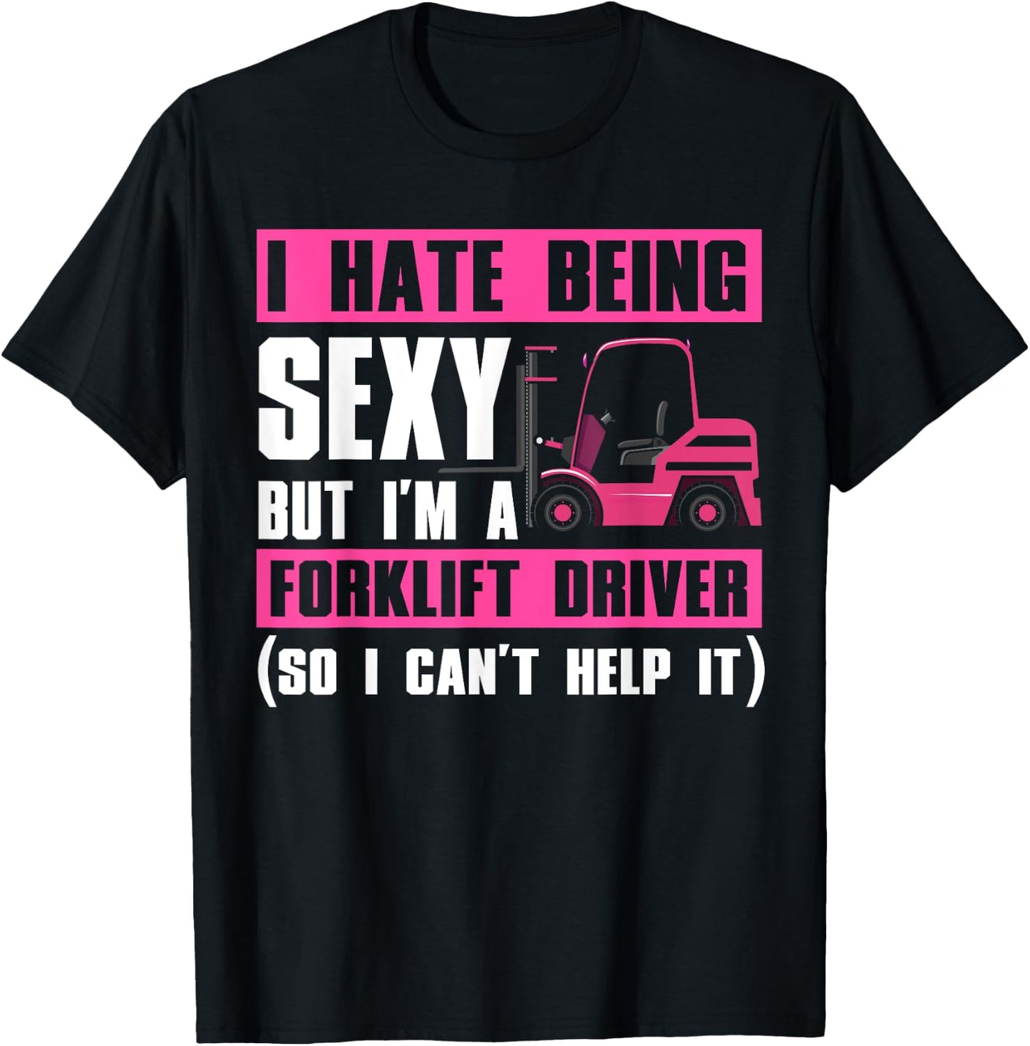 Cool Forklift Driver Women Sexy Forklift Operator T-Shirt - T-Shirt | Black