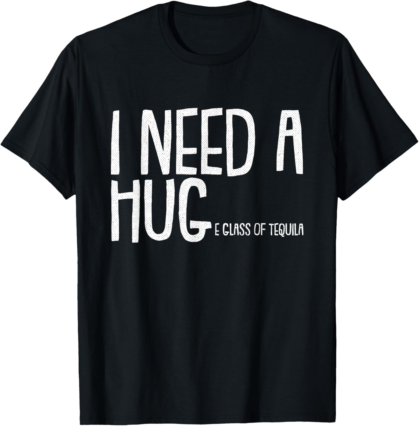 I Need A Huge Glass Of Tequila Cinco De Mayo Mexican Fiesta T-Shirt - T-Shirt | Black