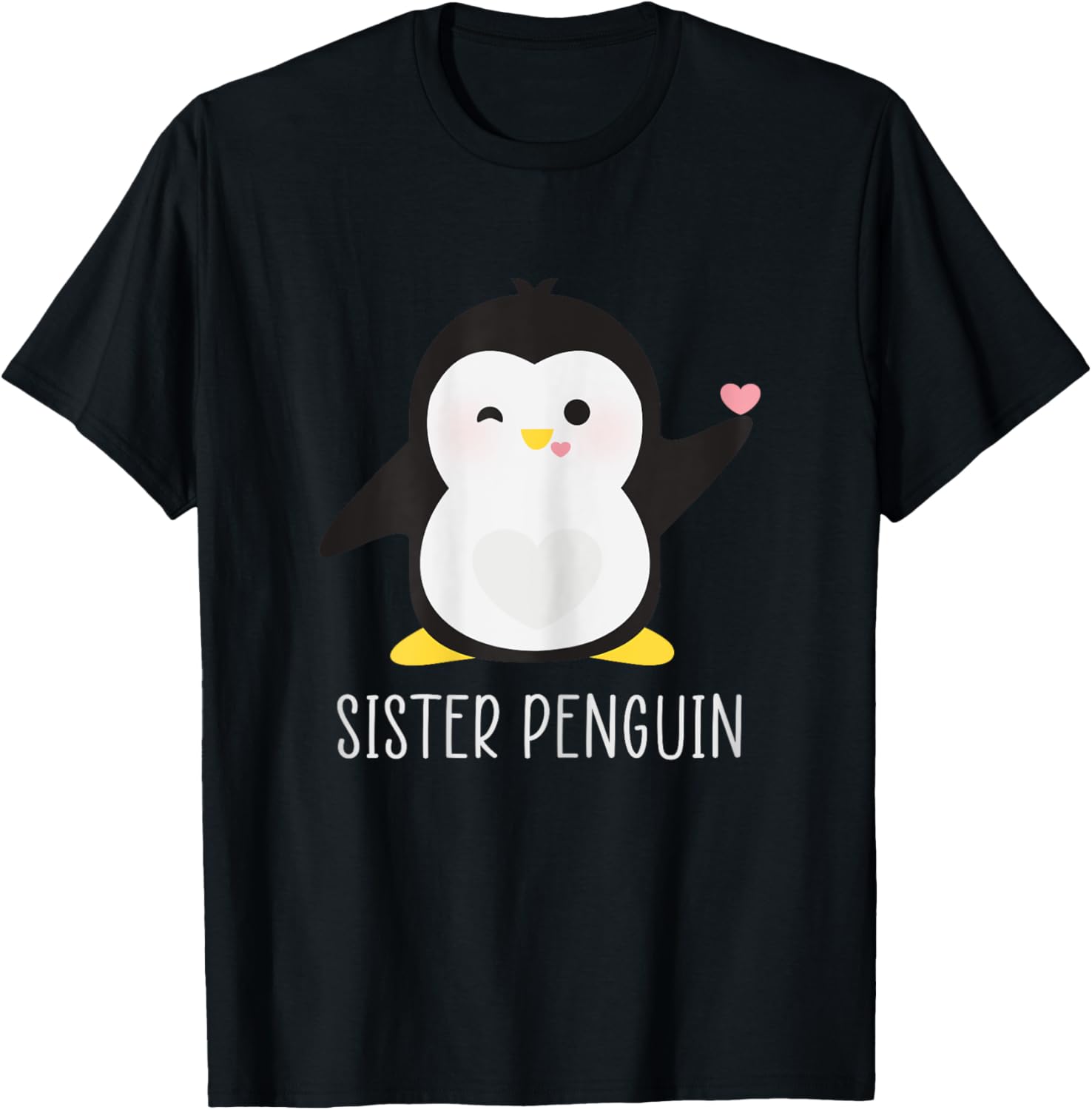 Penguin SISTER - Sibling's Funny & Cute Daughter Gift T-Shirt - T-Shirt | Black