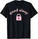 Good Sissy with a Pink Chastity Lock T-Shirt - T-Shirt | Black