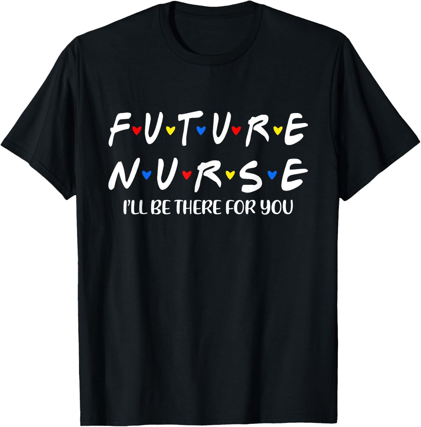 Future Nurse Funny Nursing Student Nurse School In Progress T-Shirt - T-Shirt | Black