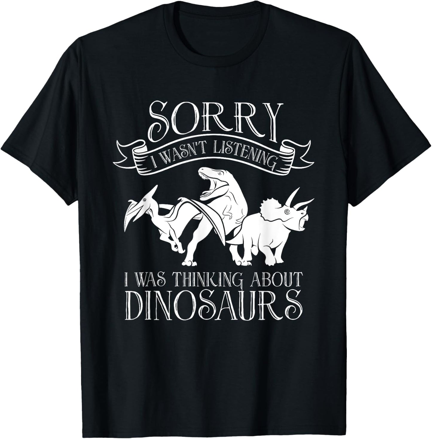 I Was Thinking About Dinosaurs - Reptile Adult Dinosaur T-Shirt - T-Shirt | Black