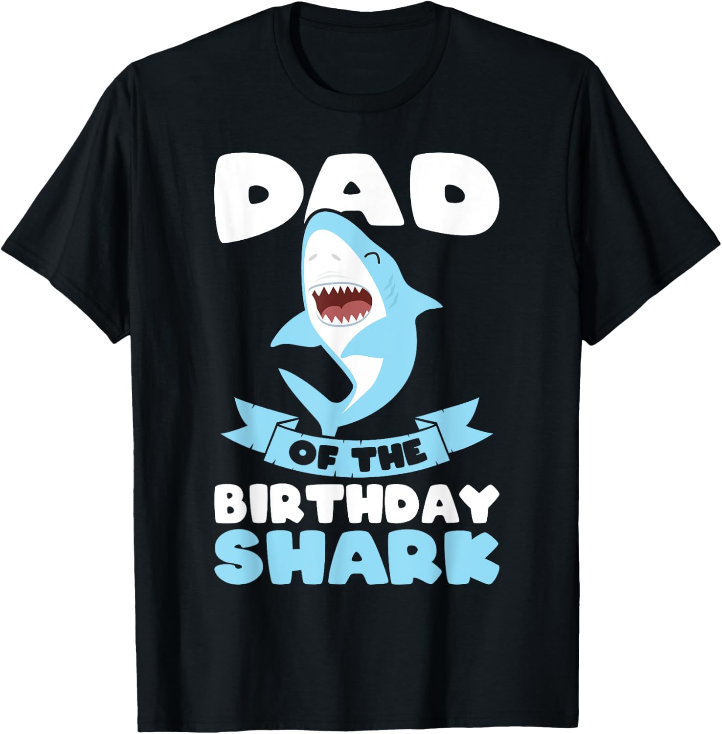 Dad of the Birthday Shark Birthday T-Shirt - T-Shirt | Black