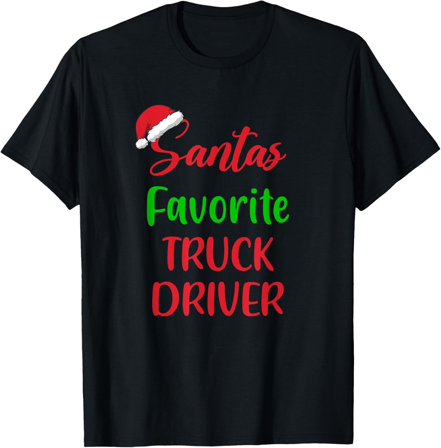 Santa’s Favorite Truck Driver Pajama Christmas Xmas T-Shirt - T-Shirt | Black