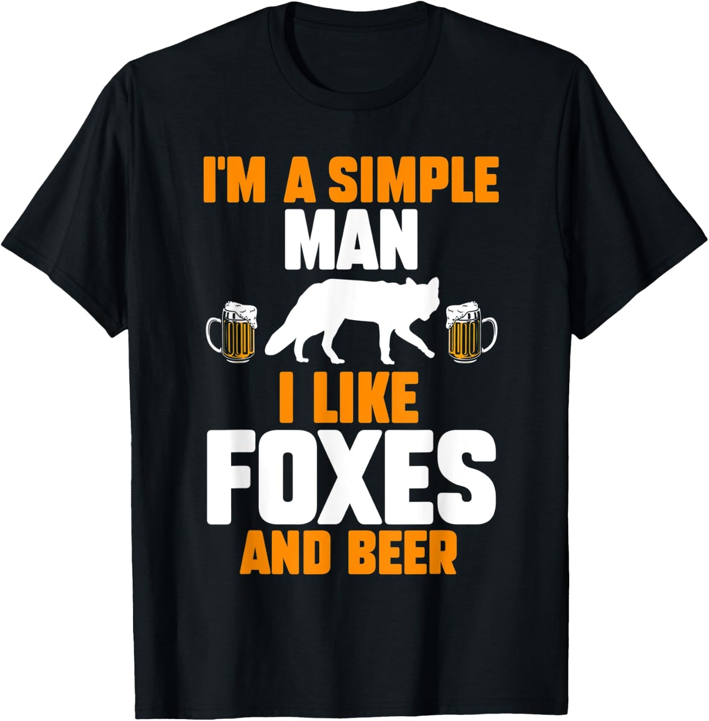 Im a simple man i like foxes and beer T-Shirt - T-Shirt | Black