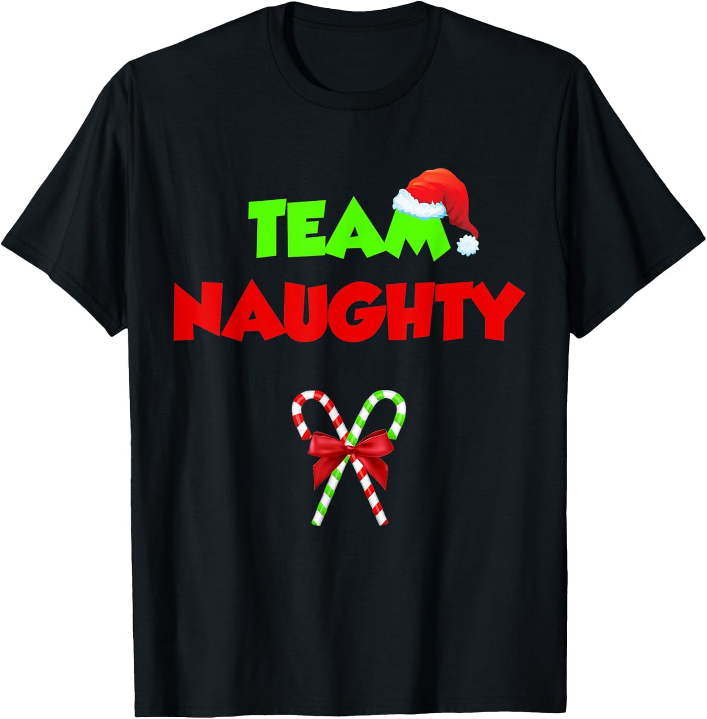 Team Naughty Nice Funny Christmas Xmas Gifts Women T-Shirt - T-Shirt | Black