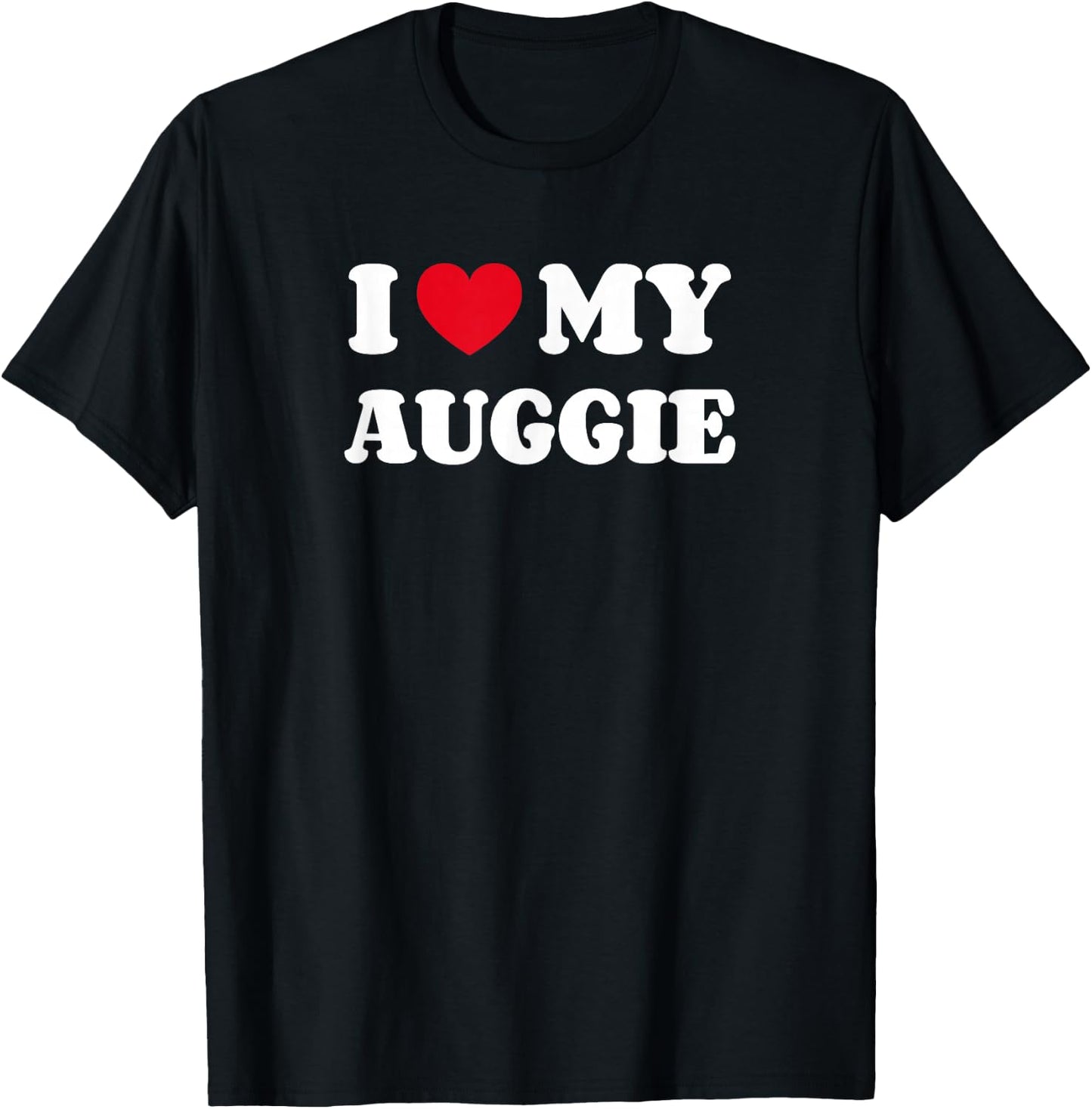 Auggies I Love My Auggie Dog Owner Heart T-Shirt - T-Shirt | Black