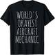 Airplane Aviation Flying World's Okayest Aircraft Mechanic T-Shirt - T-Shirt | Black