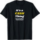 IT'S A CASH THING YOU WOULDN’T UNDERSTAND | Family T-Shirt - T-Shirt | Black