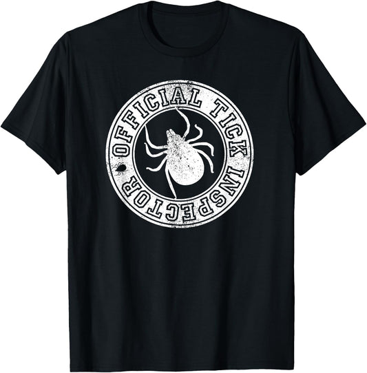 Funny Tick Inspector for Dog Lovers and Hikers Men Women Kids T-Shirt - T-Shirt | Black
