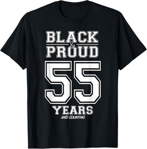 55 Years Black And Proud Happy Birthday Gift Women T-Shirt - T-Shirt | Black