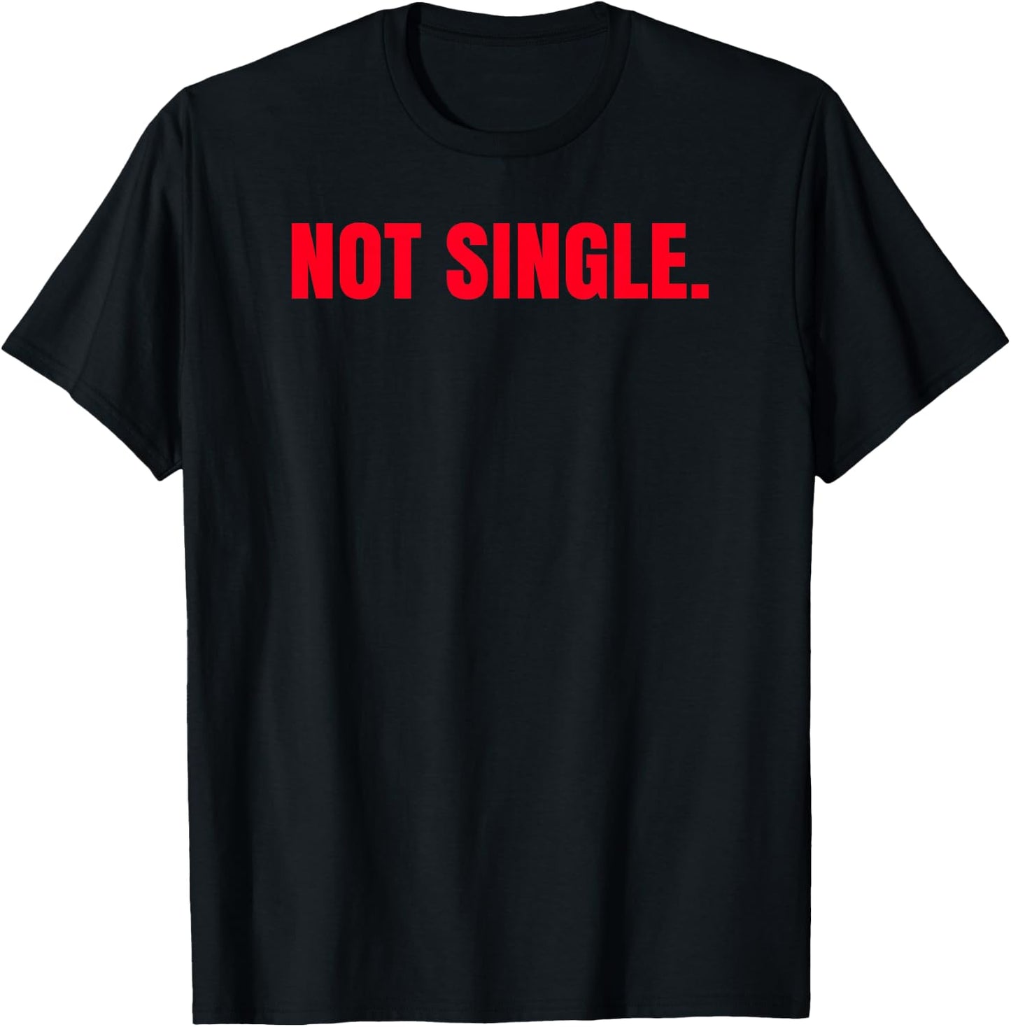 Sorry I'm Take Funny T-Shirt - T-Shirt | Black