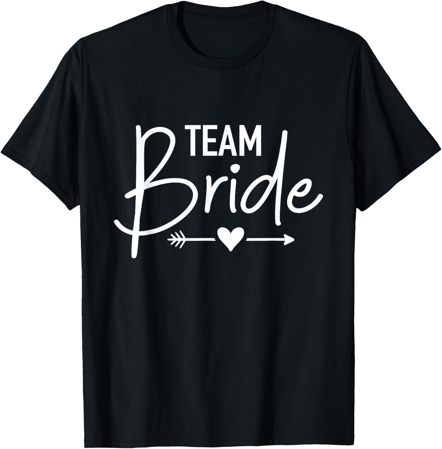 Team Bride Bachelorette Party T-Shirt - T-Shirt | Black
