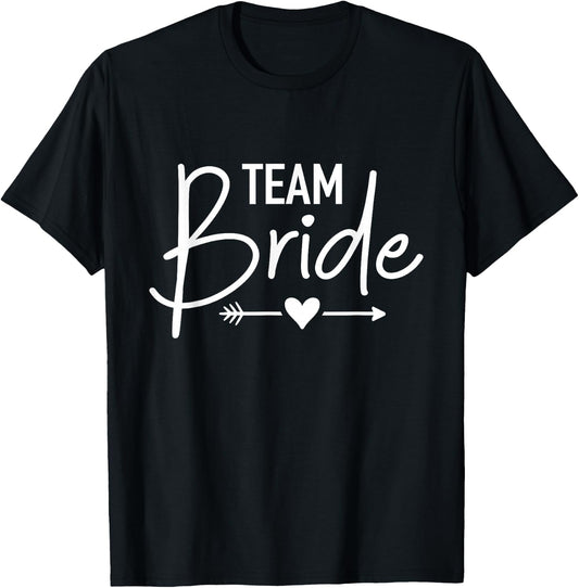 Team Bride Bachelorette Party T-Shirt - T-Shirt | Black