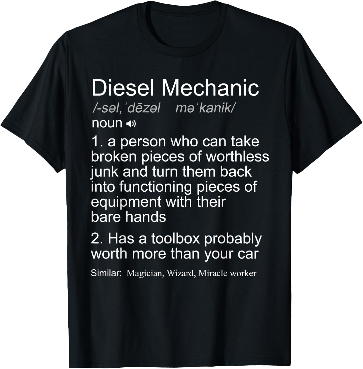 Funny Diesel Mechanic Definition Gift T-Shirt - T-Shirt | Black