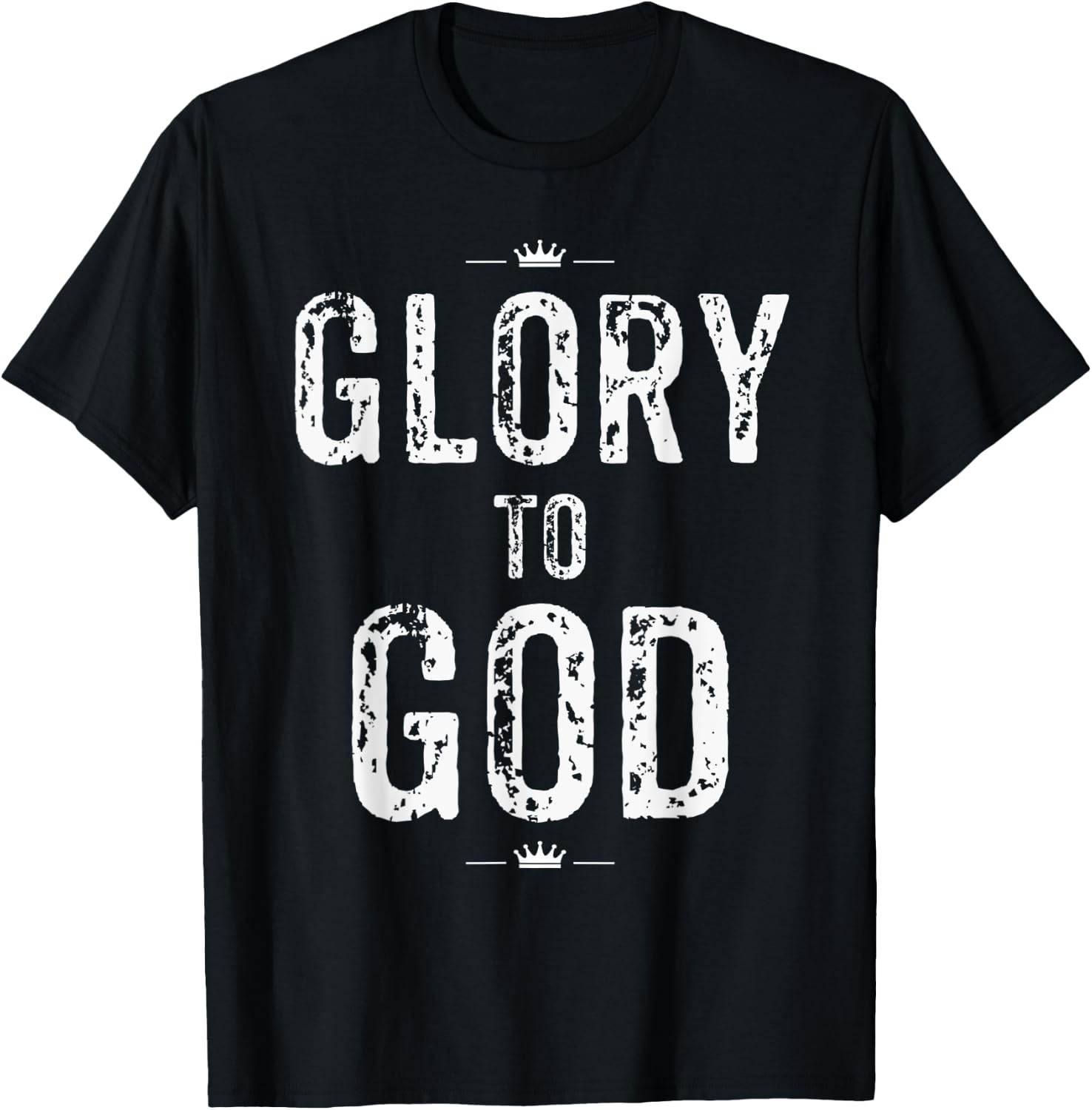 Christian T Shirt Glory to God Faith and Inspirational T-Shirt - T-Shirt | Black