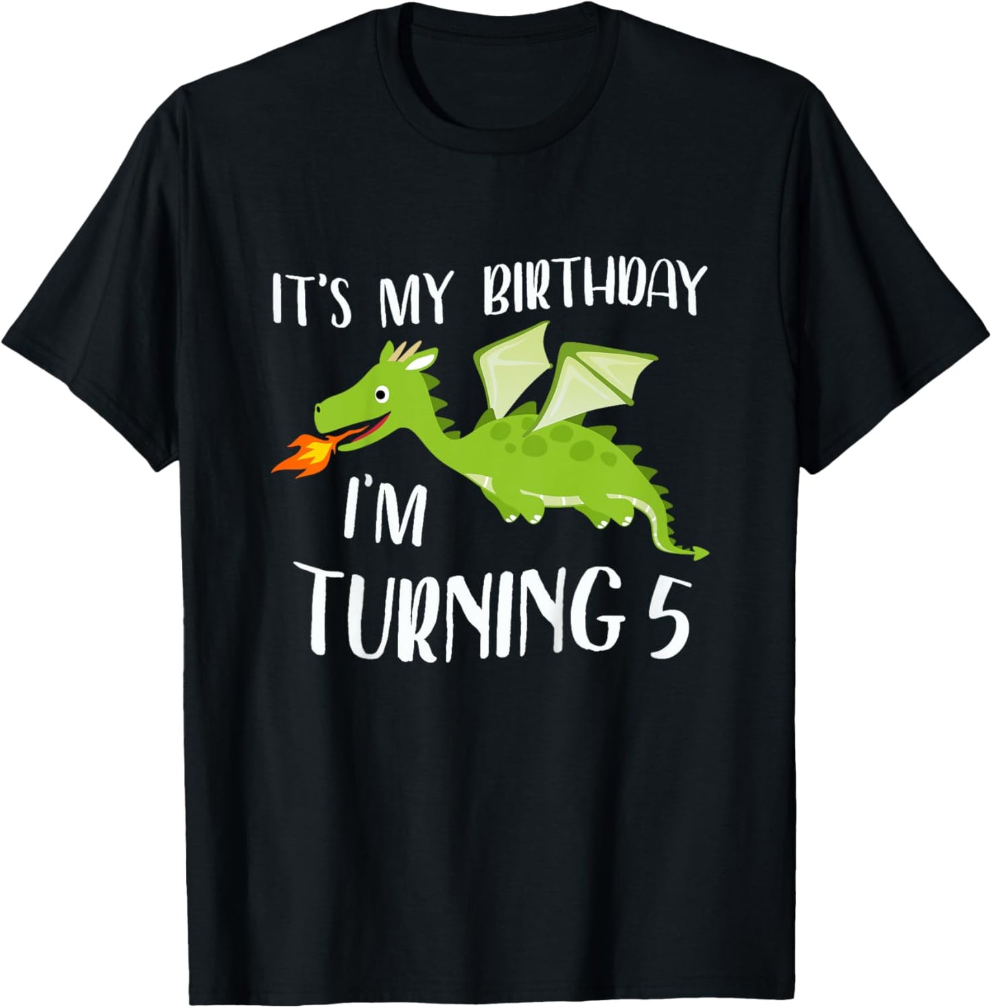 It's My Birthday Dragon I'm Turning 5 Years Old T-Shirt - T-Shirt | Black